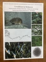 Urwaldreservat Bödmeren - Vegetation - Kleinsäuger