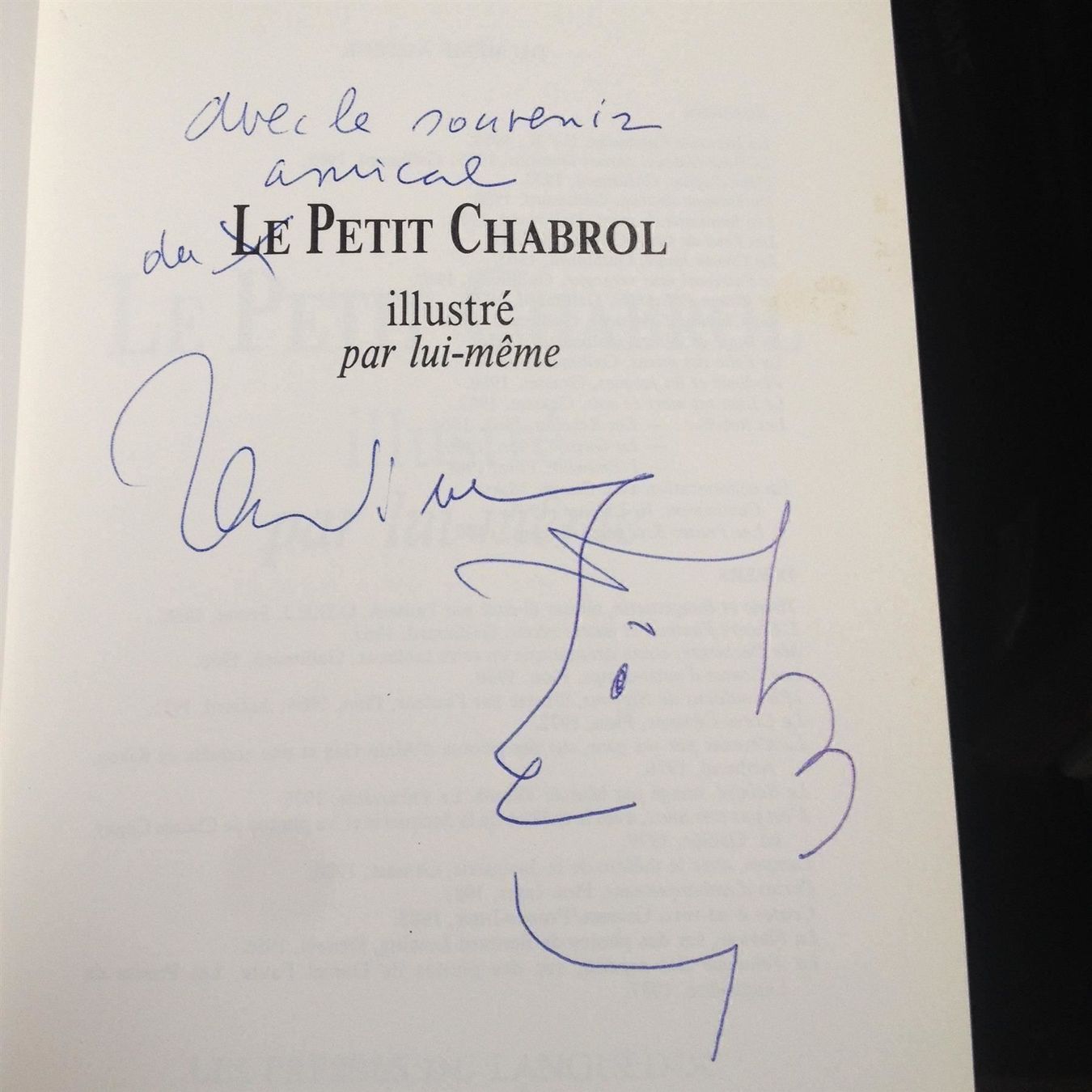 Fumetti: Le Petit Chabrol Illustré  et Dédicacé ! – Usato da Farvagny-le-Grand venduto da LaCaverne 4