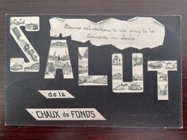 SALUT DE LA CHAUX-DE-FONDS Multivues 1905