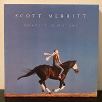 Scott Merritt - Gravity Is Mutual LP *1986* NM/MINT
