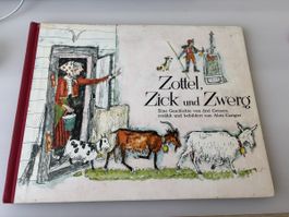 Kinderbuch Zottel, Zick und Zwerg von Alois Carigiet