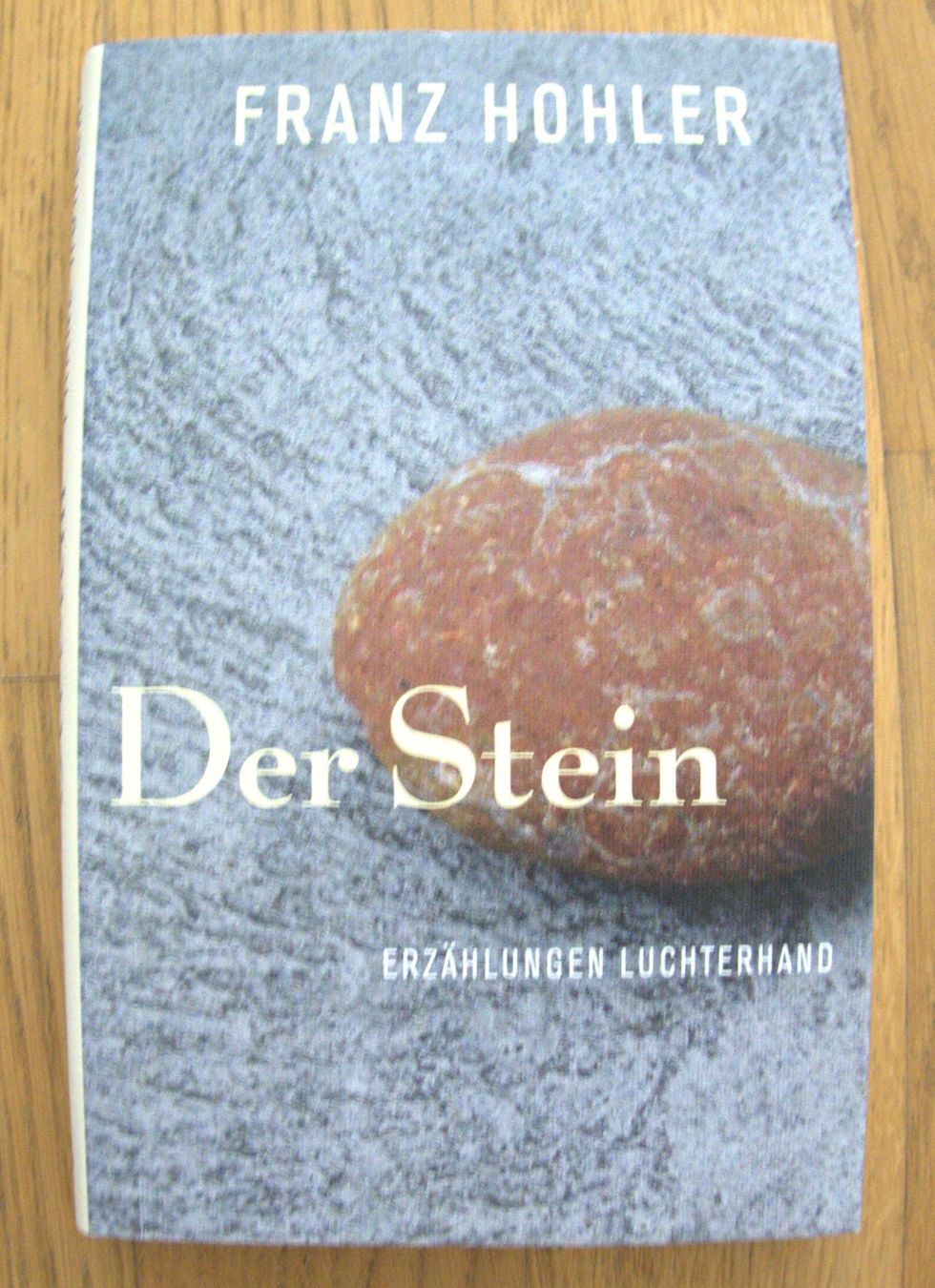 Libri: Franz Hohler - Der Stein – Usato da Rheinfelden venduto da bigi0956