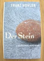 Franz Hohler - Der Stein