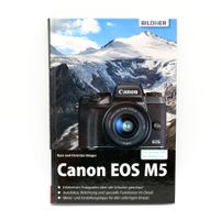 Canon EOS M5, Das Buch zur Kamera, Kyra und Christian Sänger