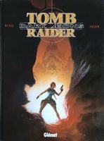 Tom Raider Dark Aeons  de Christel Fréon et Alex Alice  EO