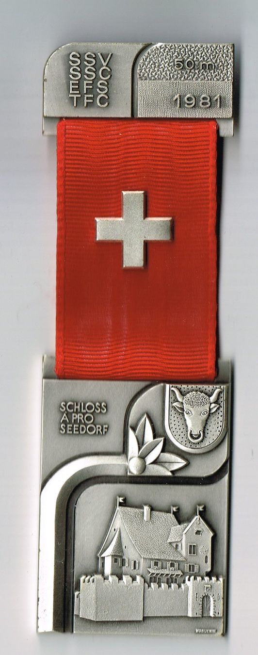 Medaglie: 1981_schloss A Pro Seedorf_50 m – Usato da Hombrechtikon venduto da Fraese01