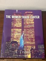 Buch - The World Trade Center, A Tribute by Bill Harris