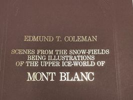 Edmund T. Coleman "Mont Blanc"