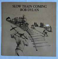 Bob Dylan – Slow Train Coming – Vinyl LP – CBS 32524