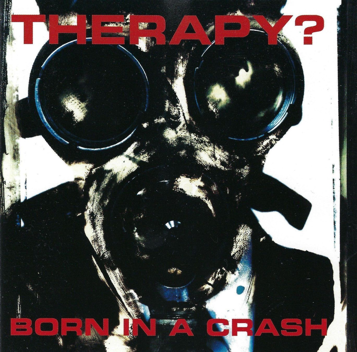 CD: CD: THERAPY? - Born In A Crash – Usato da Rotkreuz venduto da groeli69