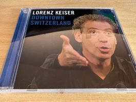 Lorenz Keiser – Downtown Switzerland