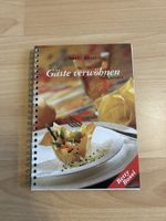 Betty Bossi - GÄSTE VERWÖHNEN leicht gemacht Kochbuch!