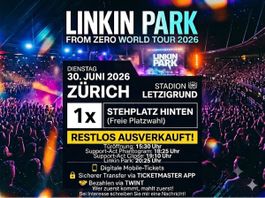 1x LINKIN PARK TICKET - STEHPLATZ HINTEN - ZÜRICH 30.06.2026