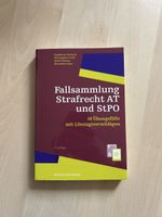 Fallsammlung Strafrecht AT und StPO 4. Auflage