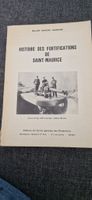 Histoire Fortifications Saint-Maurice Guinnand Suisse Livre