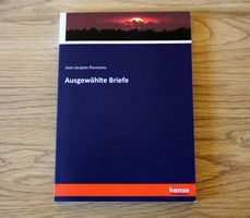 Jean-Jacques Rousseau - Ausgewählte Briefe