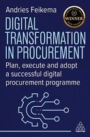 Digital Transformation in Procurement  Andries Feikema