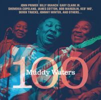 Muddy Waters 100 • Tribute To Waters Muddy CD NEU OVP NEW