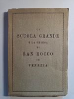 La Scuola Grande di San Rocco in Venezia - 1950