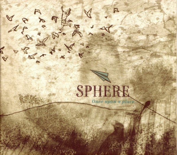 CDs: Sphère – Once Upon A Place... – Gebraucht aus Sargans von Soraya3