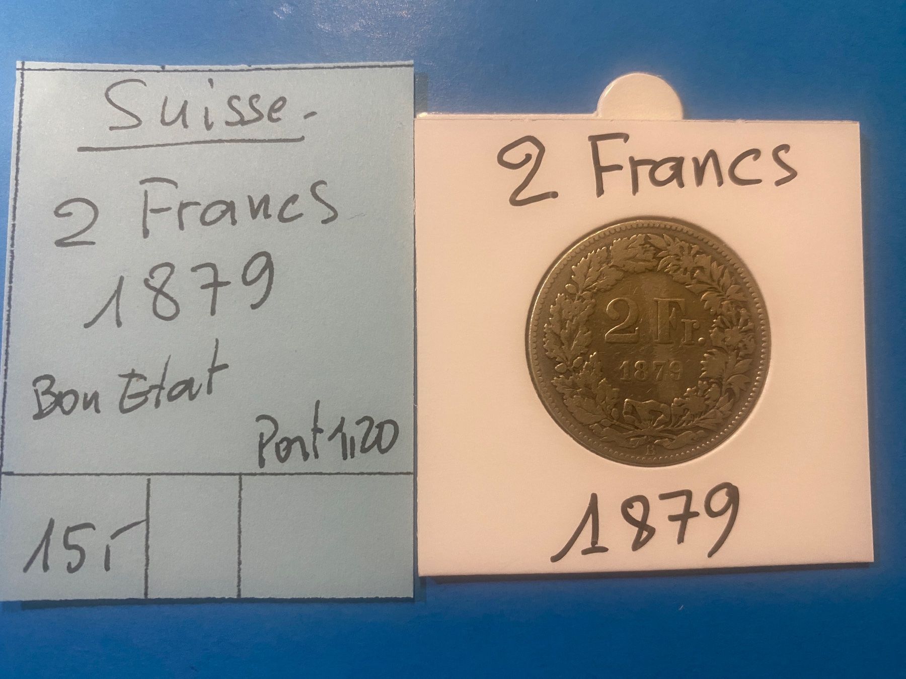 Alle Münzen: SUISSE : 2 FRANCS 1879 - Bon Etat – Gebraucht aus genève von GEnumist