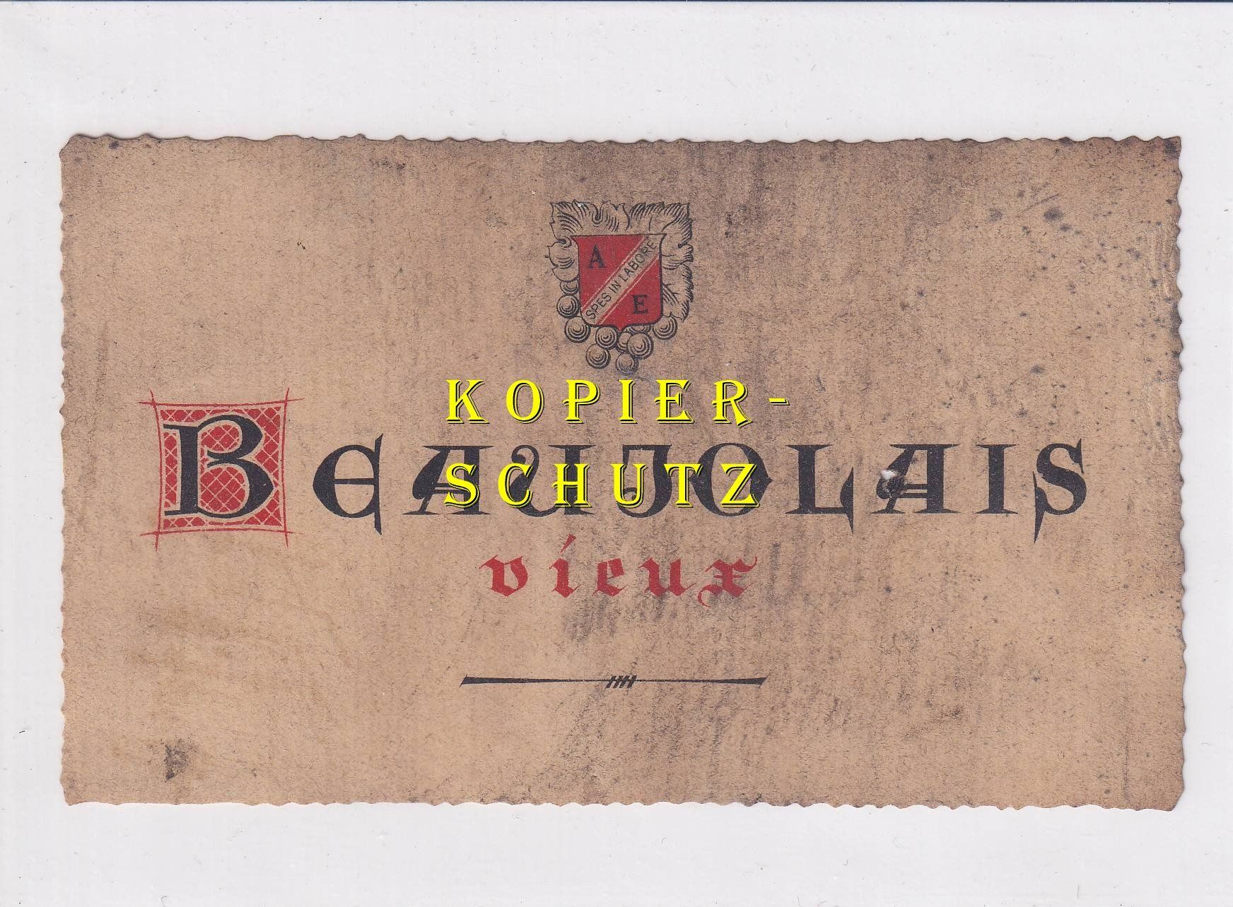 Papiere: Etikette - Beaujolais vieux /bd – Gebraucht aus Hombrechtikon von Rudolf07