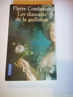 Livre "Les diamants de la guillotine"  de PIERRE COMBESCOT