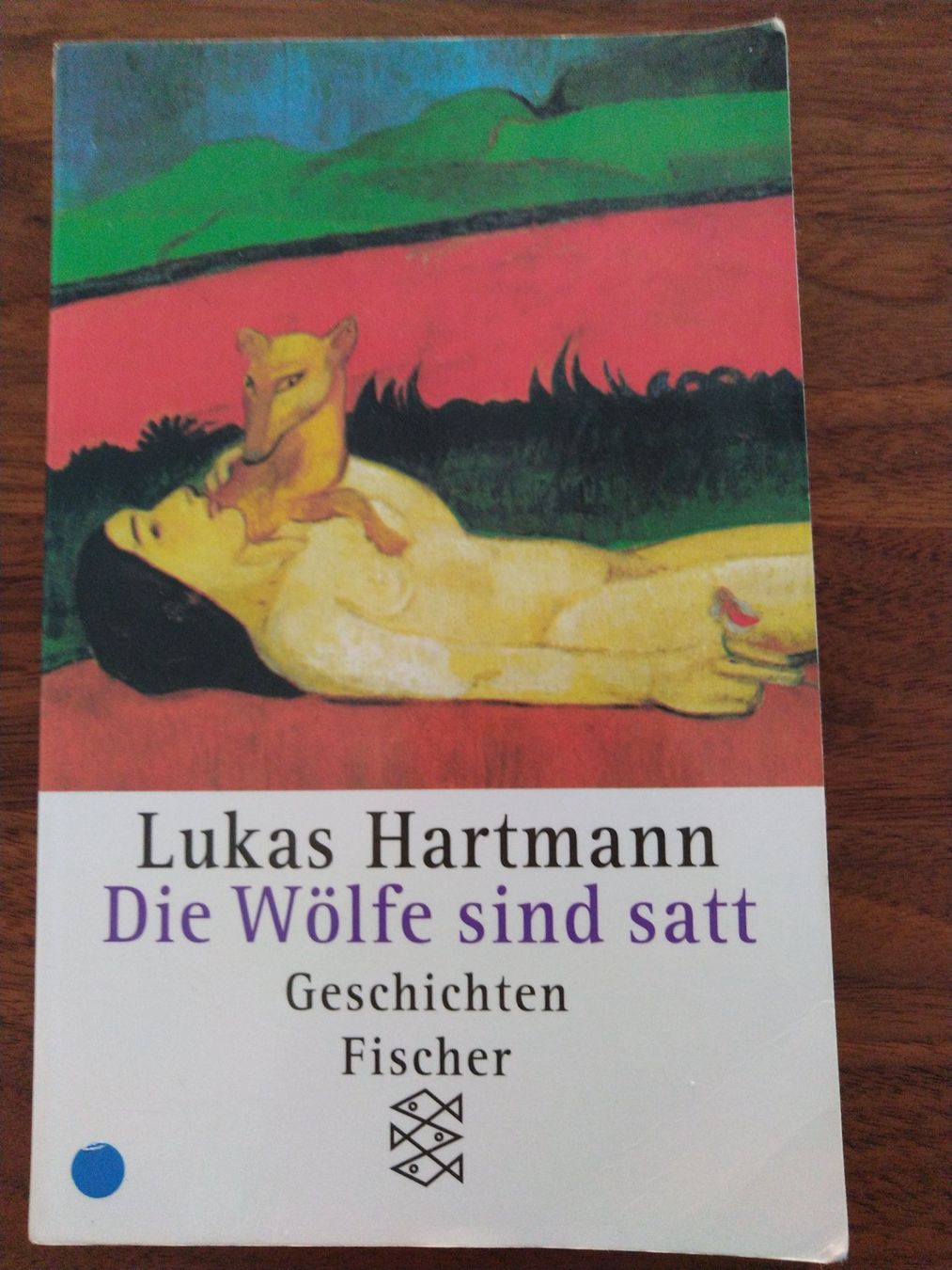 Libri: Lukas Hartmann - Die Wölfe sind satt – Usato da Bergdietikon venduto da Tanne_10