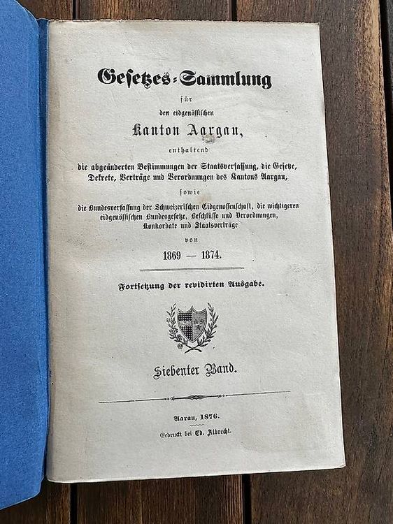 Livres: Antike Bücher Aargauische Gesetzes Sammlung 1869-76 – D'occasion à Weggis par urs_rj7p 3