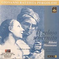 Pergolesi - Il geloso schernito
