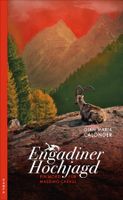 Calonder Gian Maria - Engadiner Hochjagd / Krimi