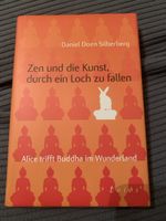 Zen und die Kunst, durch ein Loch zu fallen