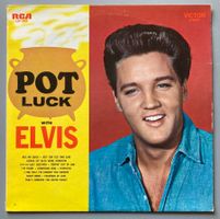 ELVIS PRESLEY - POT LUCK