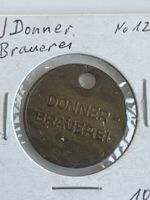 Antiker Jetons der Brauerei Donner N. 12 (I2)