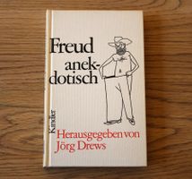 Freud, anekdotisch von Drews, Jörg im Kindler Verlag