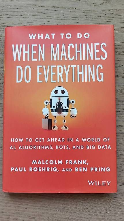 Bücher: Book "What to do when machines do everything" – Gebraucht aus Zürich von ElizavetaT