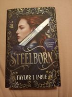 Steelborn by Taylor J.Larue Waterstones Exclusive