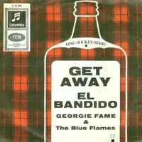 Georgie Fame & The Blue Flames Bandido / Get Away 7"EP Vinyl