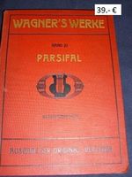 Parsifal, Richard Wagner, Wagners Werke, Klavierauszug
