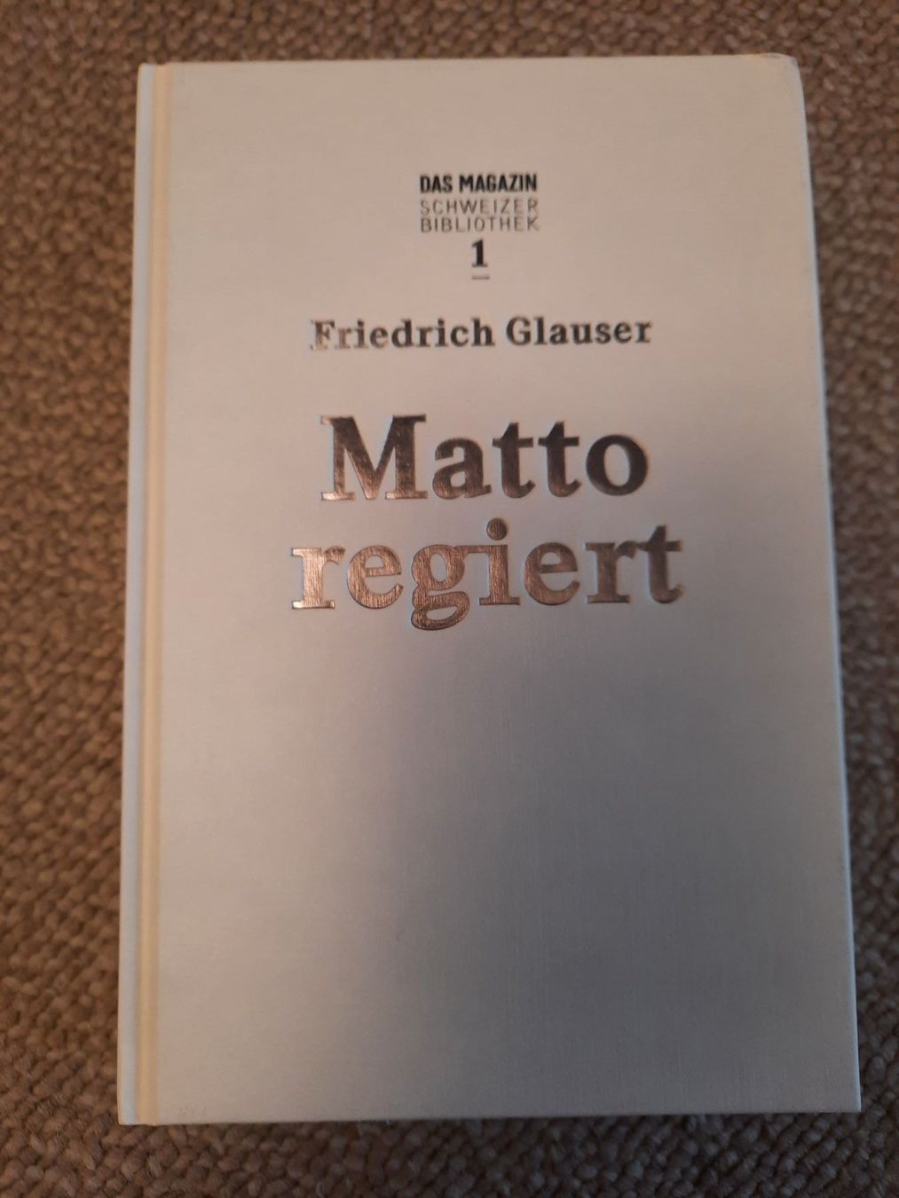 Libri: Friedrich Glauser; Matto regiert – Usato da Niederteufen venduto da Buecherwurm_70