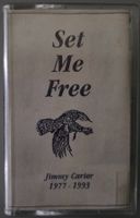 Jimmy Carter Kassette – Set Me Free (Songs By Jimmy Carter)