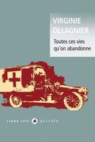 Virginie Ollagnier - Toutes ces vies qu'on abandonne (Roman)