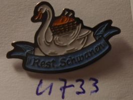 1 Rest. Schwanen Pin (U733)
