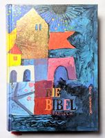 Rosina Wachtmeister - Die Bibel - Altes und Neues Testament