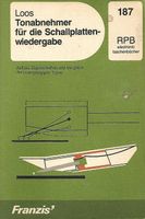 Tonabnehmer für die Schallplatten-wiedergabe RPB 187 Loos