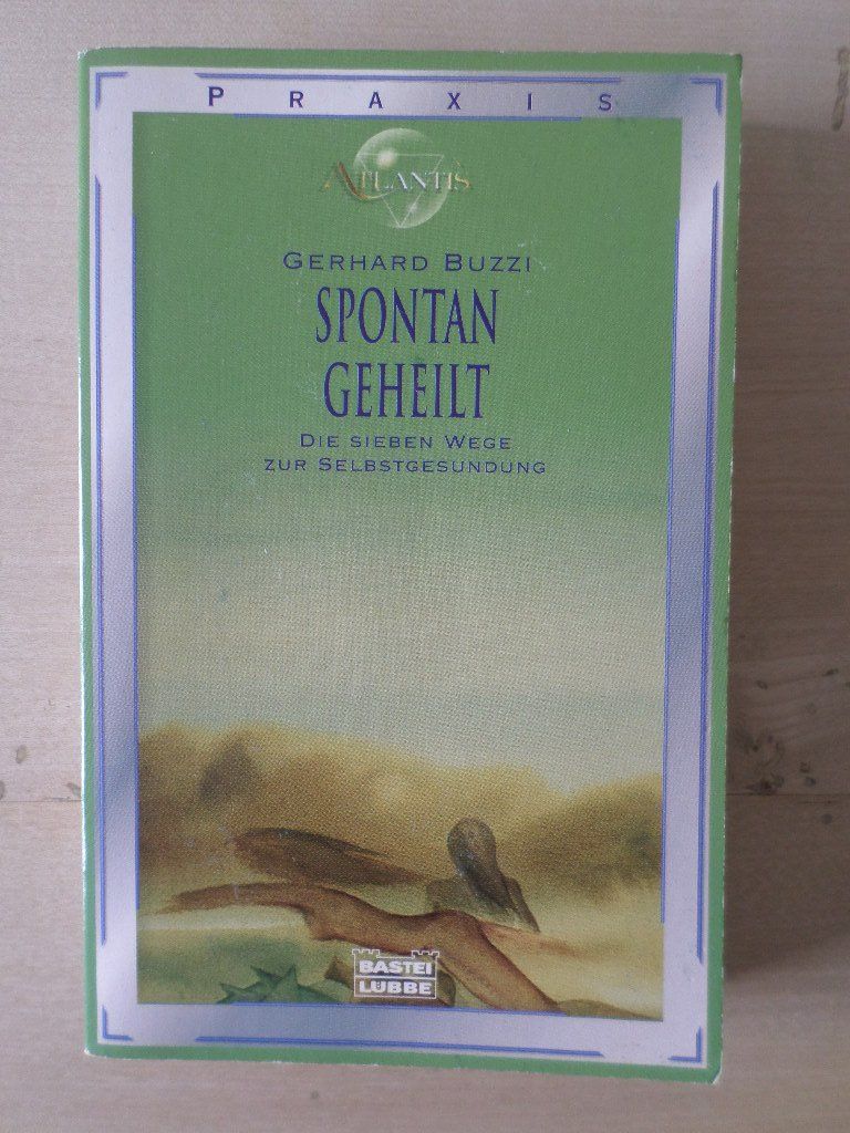 Libri: Spontan Geheilt / Gerhard Buzzi – Usato da Liestal venduto da man_7bt6