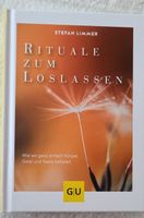 Rituale zum Loslassen von Stefan Limmer – Neuwertig!