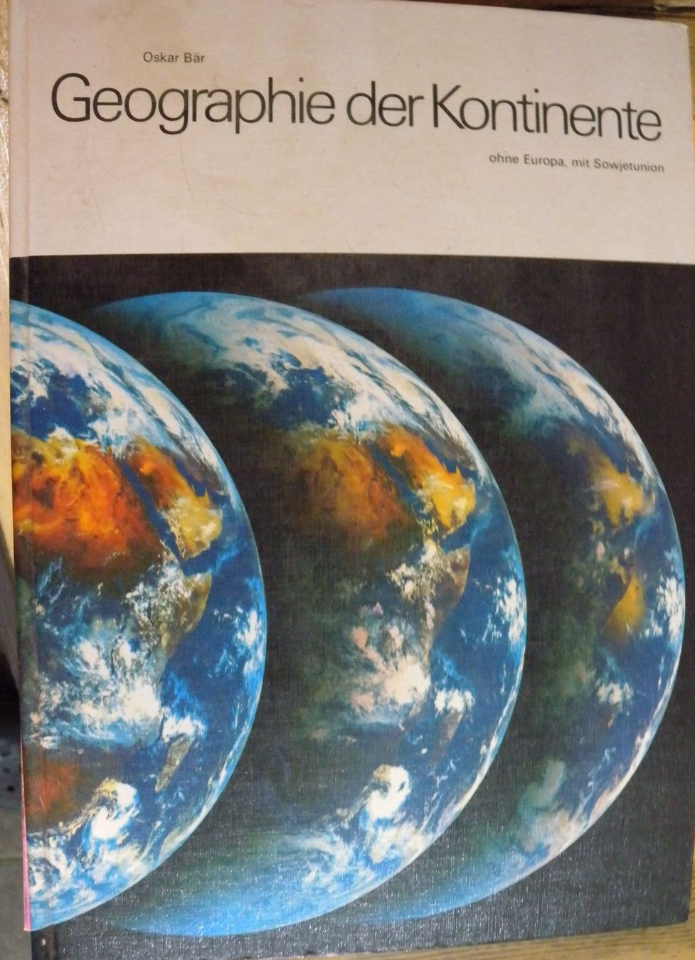 Libri: Oskar Bär Geographie der Kontinente Buch – Usato da Hauenstein venduto da Danbach