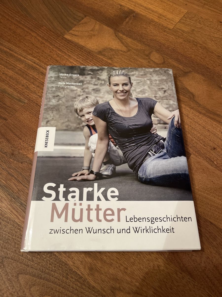 Libri: Buch Starke Mütter – Usato da Andelfingen venduto da estark