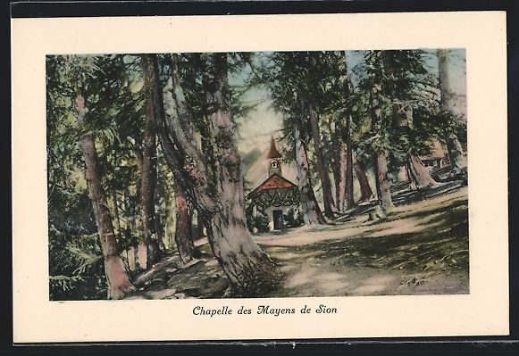Cartoline postali: AK Sion, Chapelle des Mayens – Usato da Berlin venduto da bartko-reher